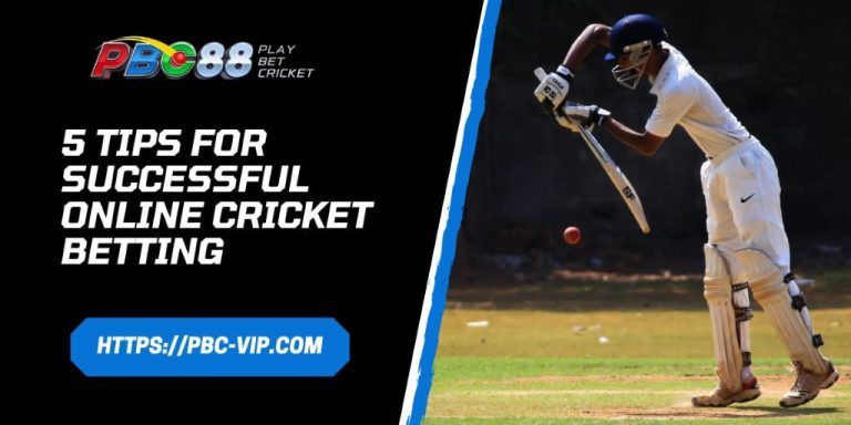 5 Tips for Successful Online Cricket Betting
